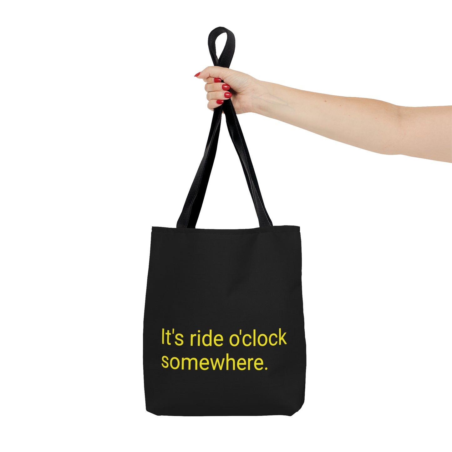 "It's ride o'clock somewhere" Bolsa de lona