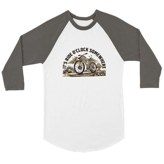 2023 Limited Edition "It's ride o'clock somewhere" Unisex 3/4 sleeve Raglan T-shirt